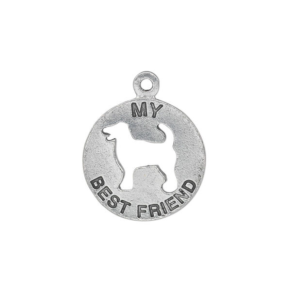 Charm, antiqued pewter (tin-based alloy), 19mm single-sided flat round with "My Best Friend" and dog cutout. Sold individually. image number 0