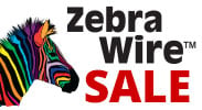 Save on our Zebra Wire Sale with discounts up to 20% off.