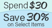 Spend $30, Save 30% on select items.