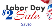 Save on our Labor Day $2 Sale with discounts up to 70% off.