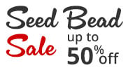 Save on our Seed Beads Sale with discounts up to 50% off.