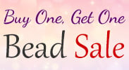 Save on our Buy One, Get One Bead Sale.