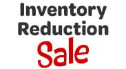 Save on our Inventory Reduction Sale with discounts up to 36% off.